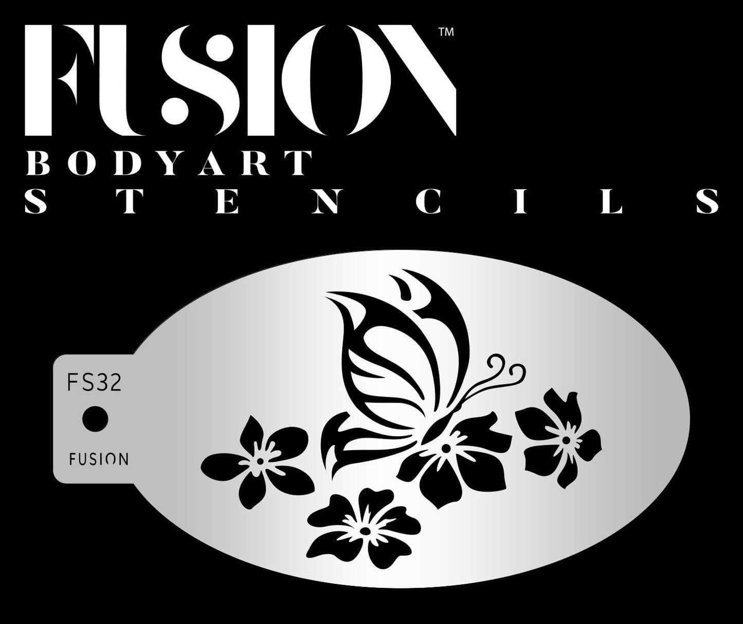 A silver oval stencil labeled FS32 showcases a butterfly with five flowers. Above, bold text says Butterfly Flutter Fusion Stencil Body Art by Infinity Faces on a black background.