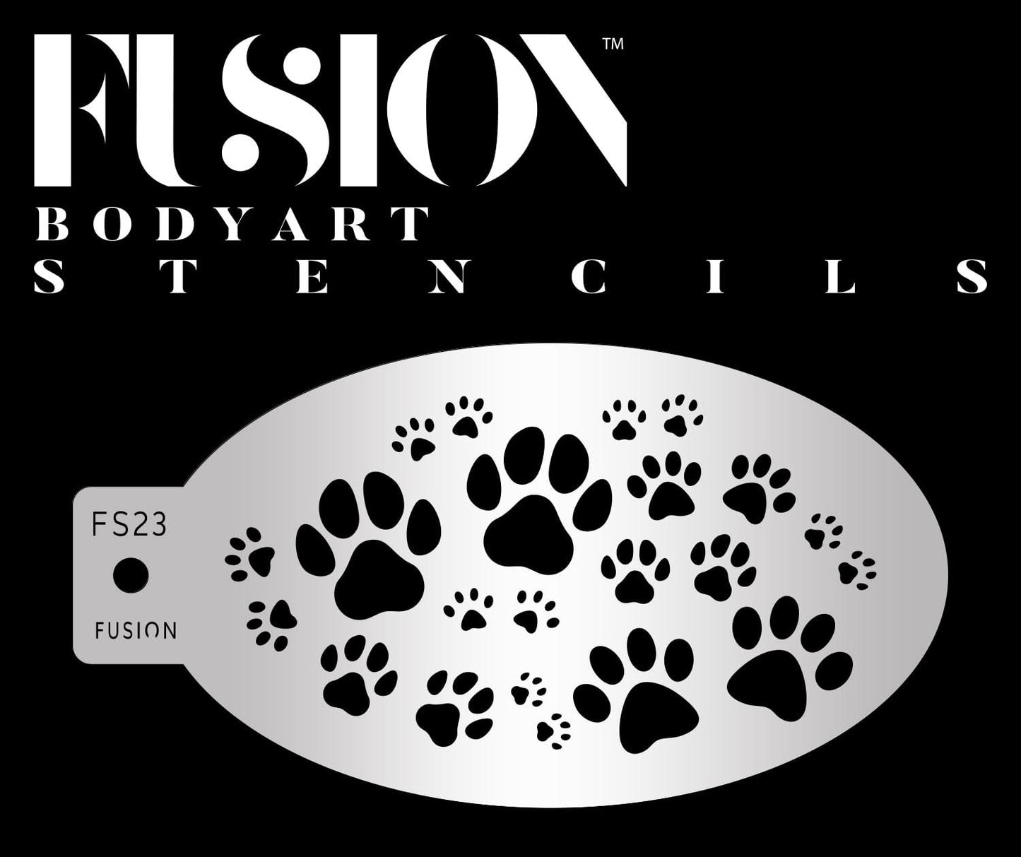 An oval stencil labeled FS23 with various paw print sizes from Infinity Faces’ Prowling Paw Print Fusion Stencil Body Art appears on a black background under bold “FUSION Body Art Stencils” text.